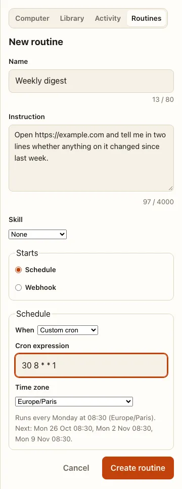 New routine with a custom cron 30 8 * * 1: Runs every Monday at 08 (Europe/Paris), with the next three times.